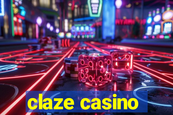 claze casino