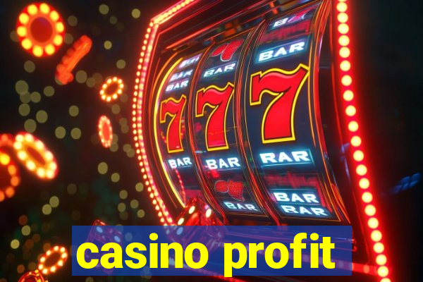 casino profit