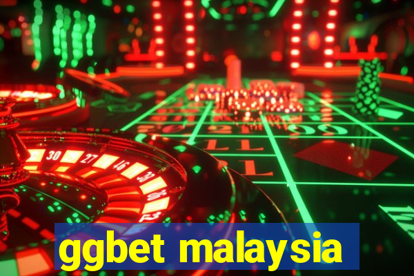 ggbet malaysia