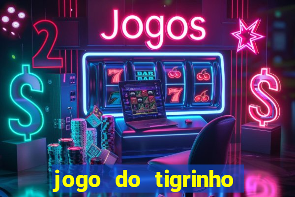 jogo do tigrinho horario pagante