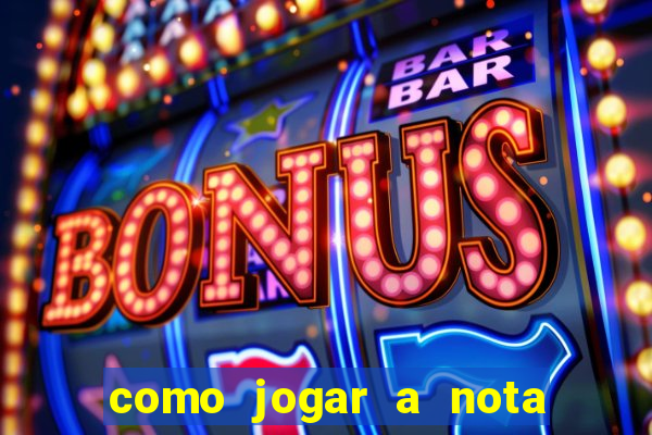 como jogar a nota do enem