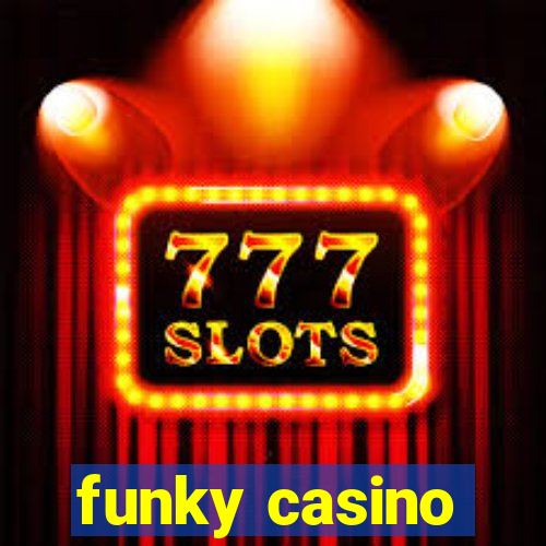 funky casino