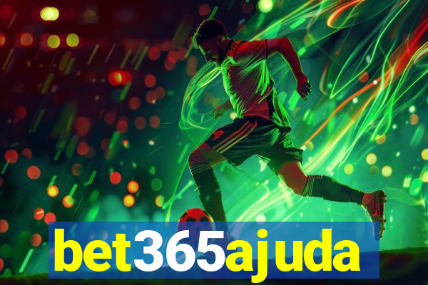 bet365ajuda