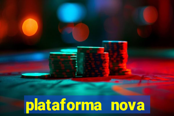 plataforma nova fortune tiger