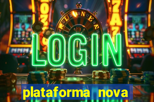 plataforma nova fortune tiger