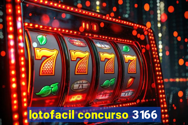 lotofacil concurso 3166