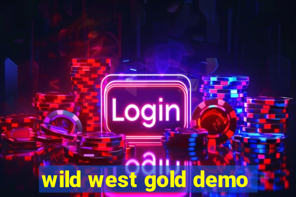 wild west gold demo