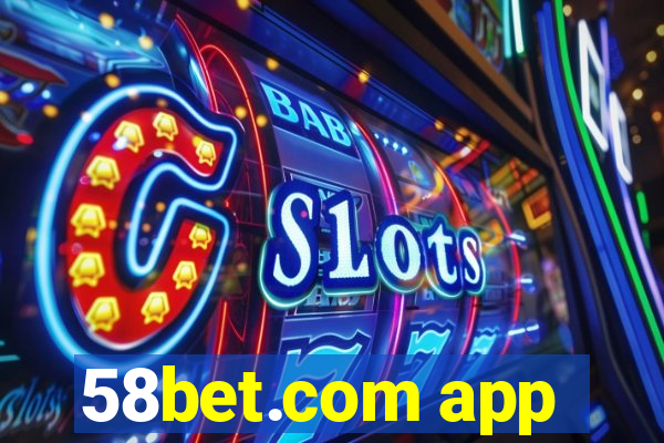 58bet.com app