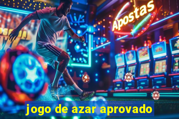 jogo de azar aprovado