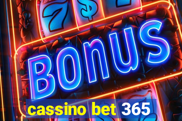 cassino bet 365