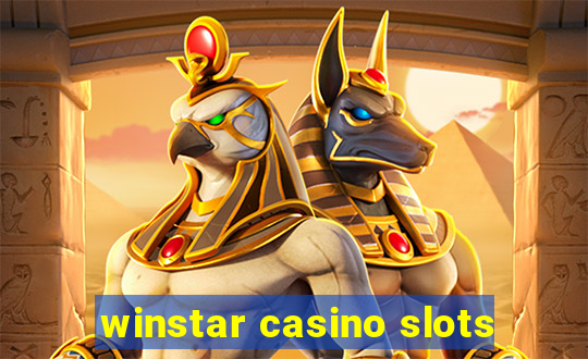 winstar casino slots