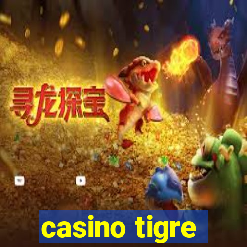 casino tigre