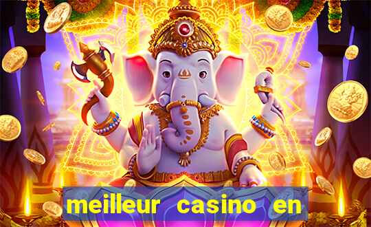 meilleur casino en ligne 2022