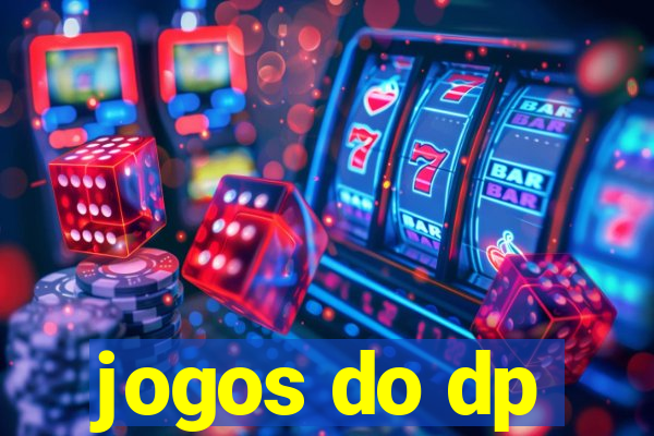 jogos do dp