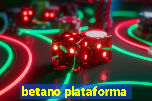 betano plataforma