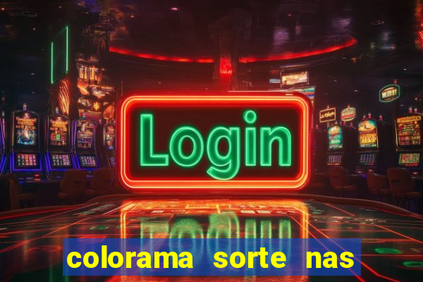 colorama sorte nas m?os atrai fortuna