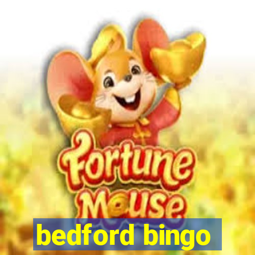 bedford bingo