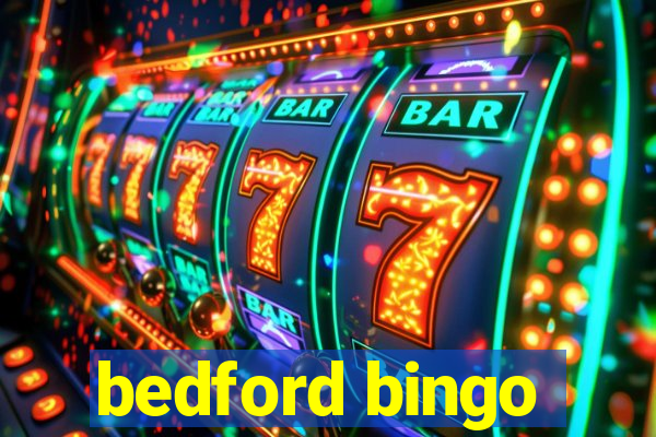 bedford bingo