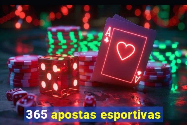 365 apostas esportivas