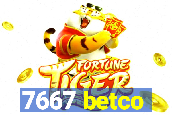 7667 betco