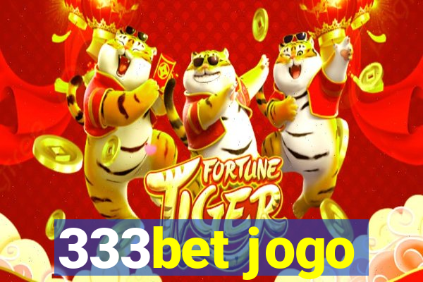 333bet jogo