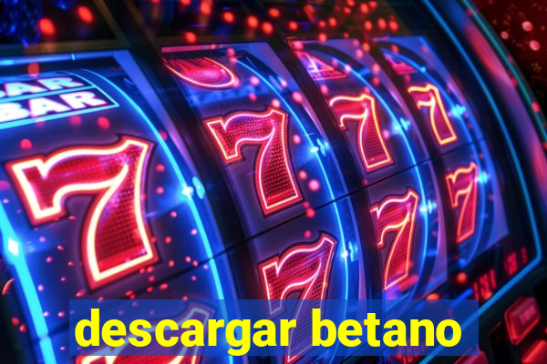 descargar betano