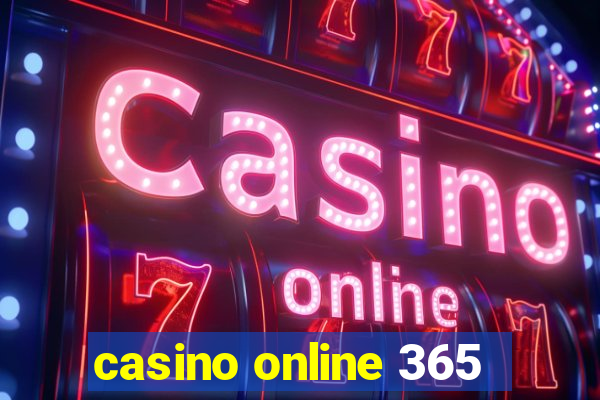 casino online 365