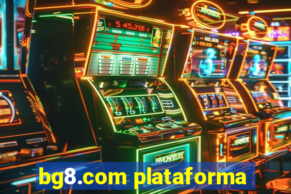 bg8.com plataforma