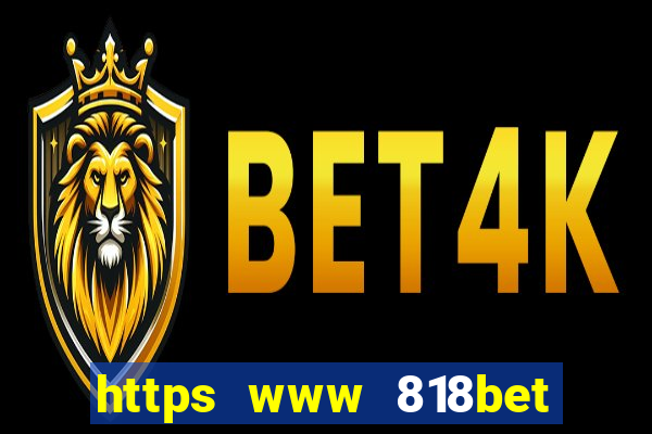 https www 818bet com m home