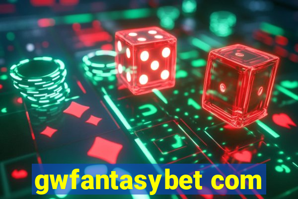 gwfantasybet com