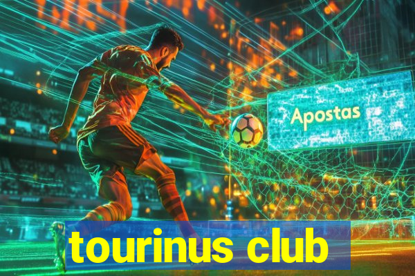 tourinus club