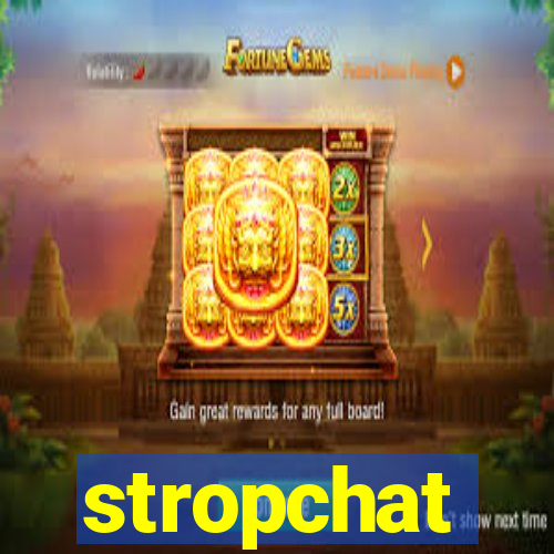 stropchat