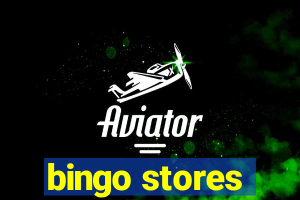 bingo stores