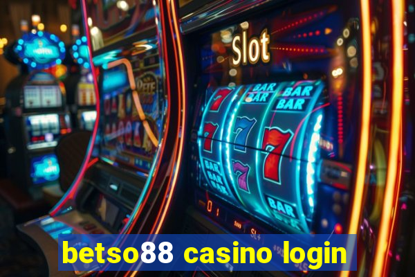 betso88 casino login