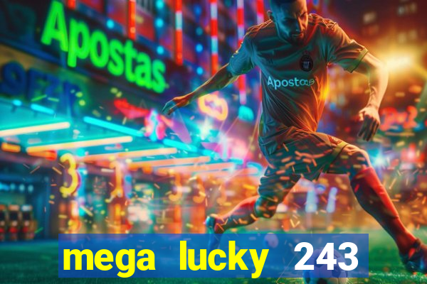 mega lucky 243 slot free play