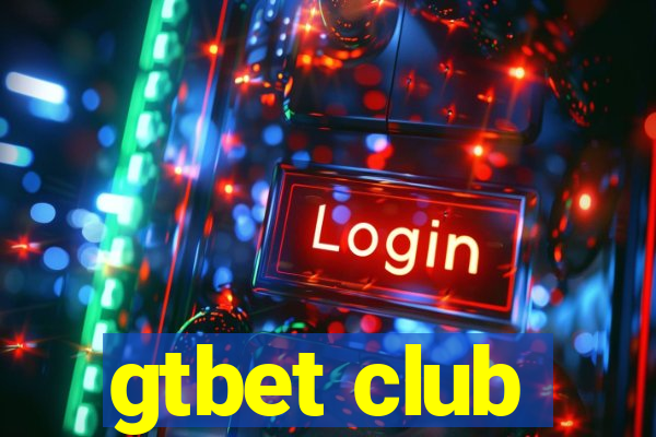 gtbet club