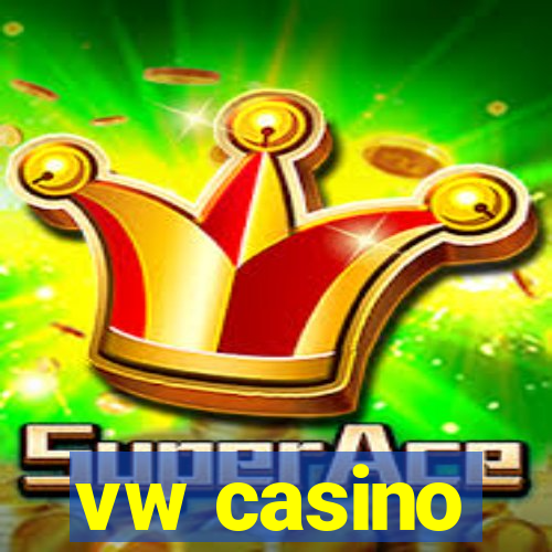 vw casino