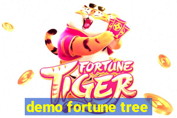 demo fortune tree