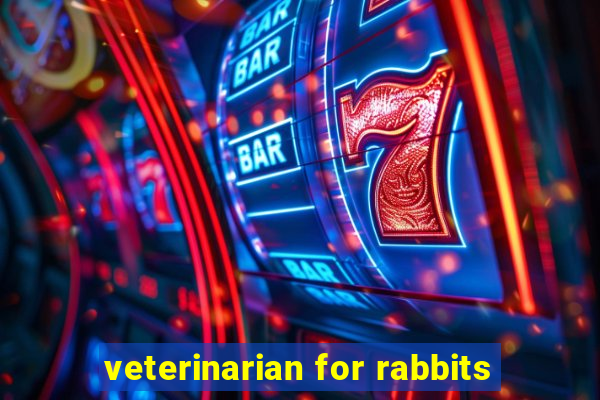 veterinarian for rabbits