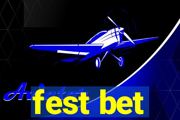 fest bet