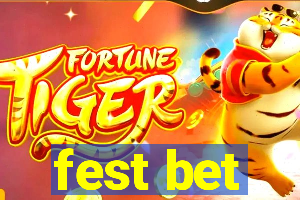 fest bet