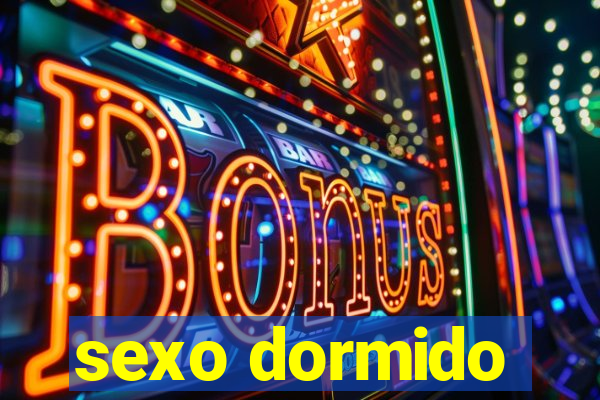 sexo dormido