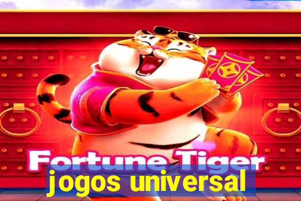 jogos universal