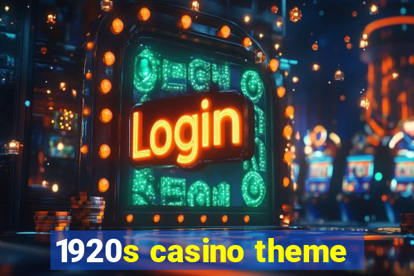 1920s casino theme