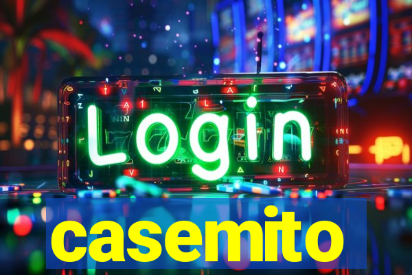 casemito