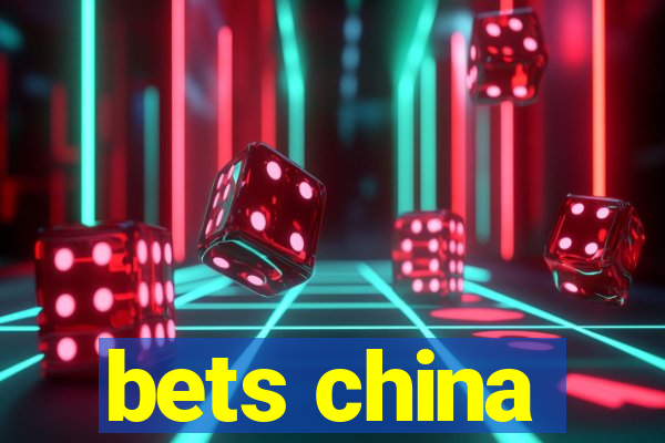 bets china