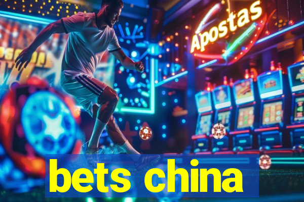 bets china