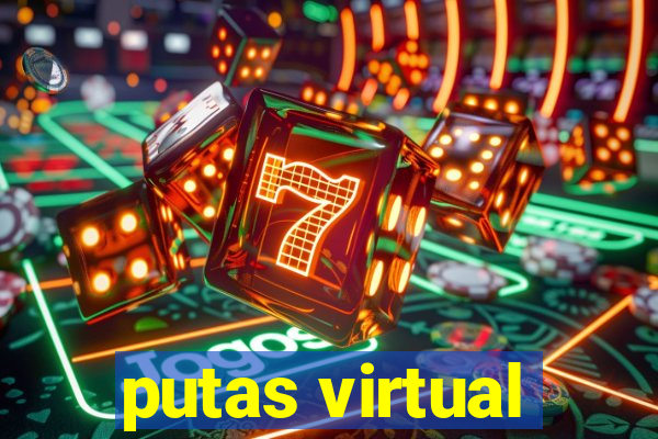 putas virtual