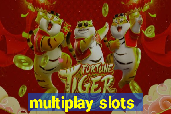 multiplay slots