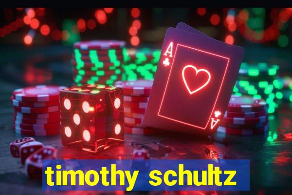 timothy schultz